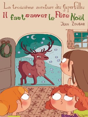 cover image of Il faut sauver le Père Noël